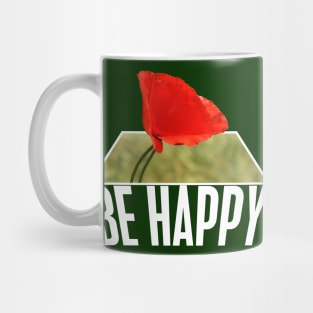 Be Happy Mug